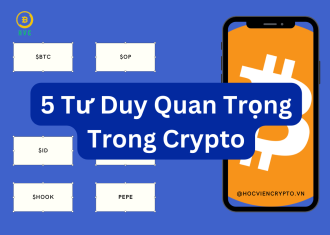 5 tư duy cần nắm khi bước chân vào thị trường crypto