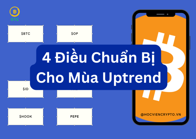 4 điều cần chuẩn bị cho mùa Uptrend