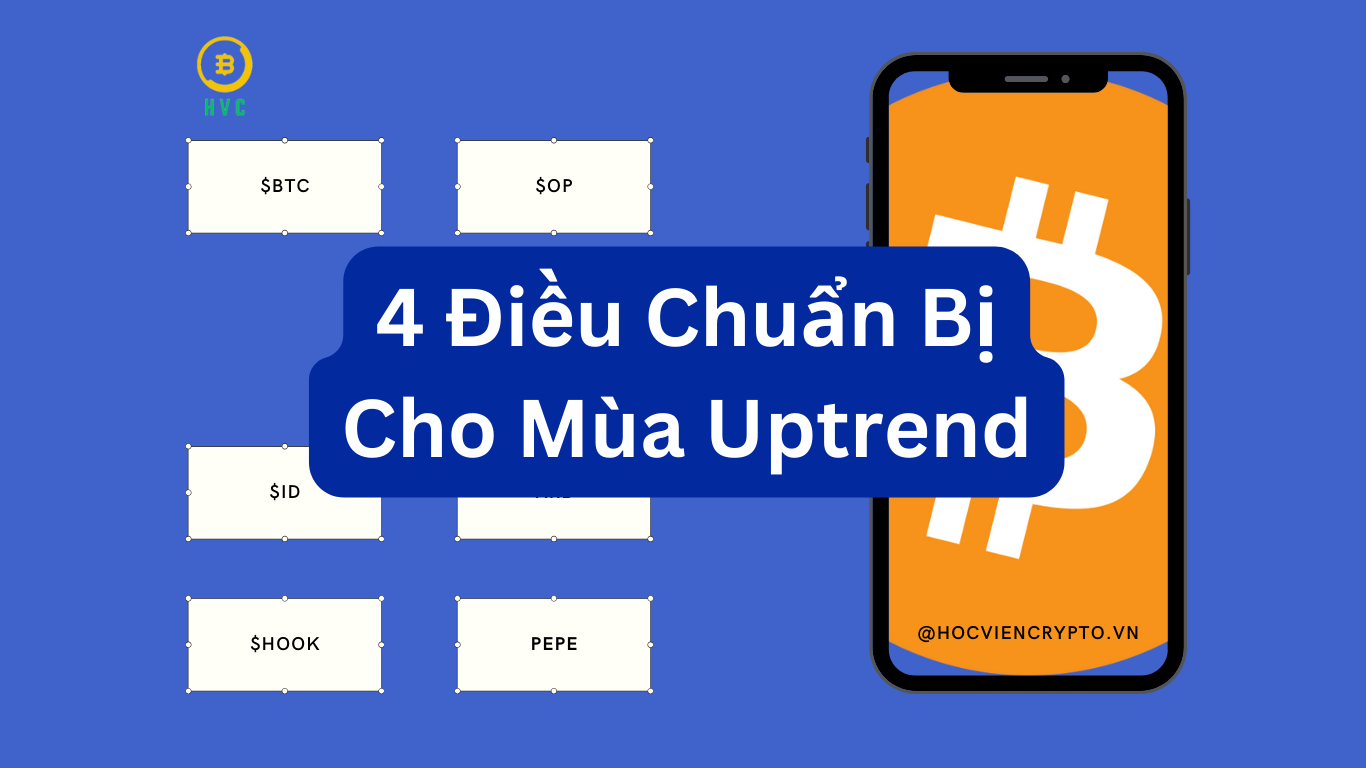 4 điều cần chuẩn bị cho mùa Uptrend