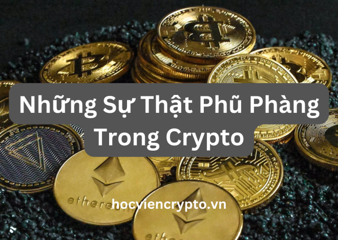 Những sự thật phũ phàng về Thị trường crypto